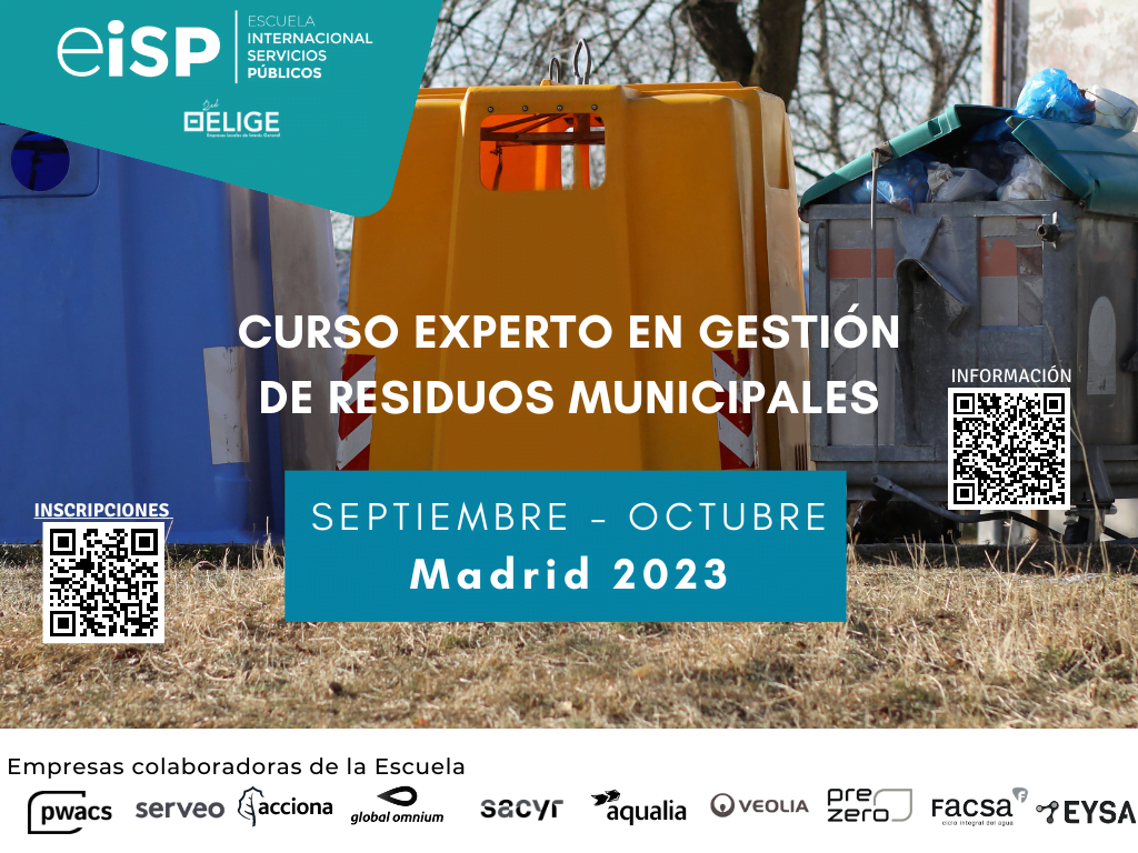 CURSO DE EXPERTO EN GESTIÓN DE RESIDUOS MUNICIPALES MADRID: SEPTIEMBRE-OCTUBRE 2023